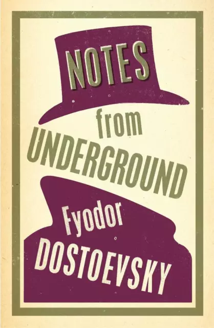 Notes from Underground: New Translation | Fyodor Dostoevsky | englisch