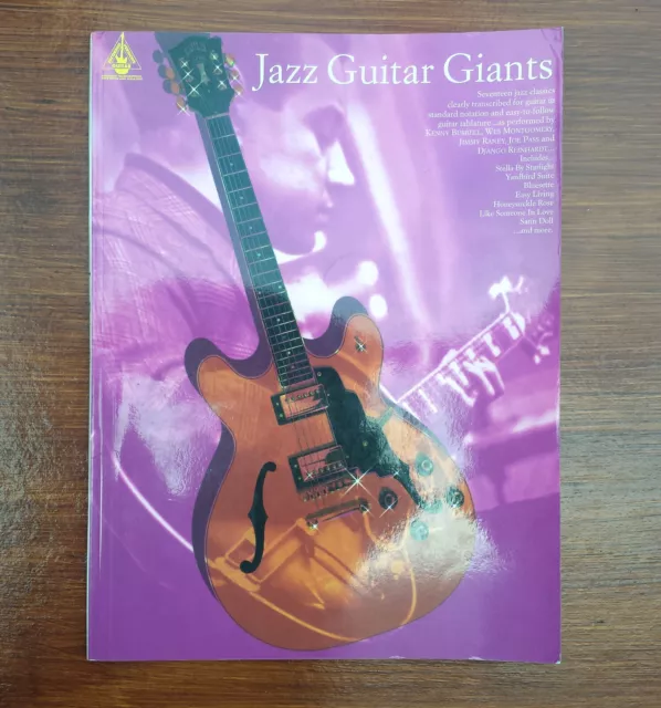 Jazz Guitar Giants - Seventeen Jazz Classics Transcribed