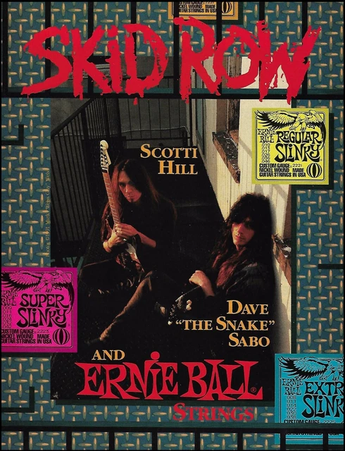 Skid Row Scotti Hill Dave Snake Sabo 1991 Ernie Ball Guitar Strings ad print