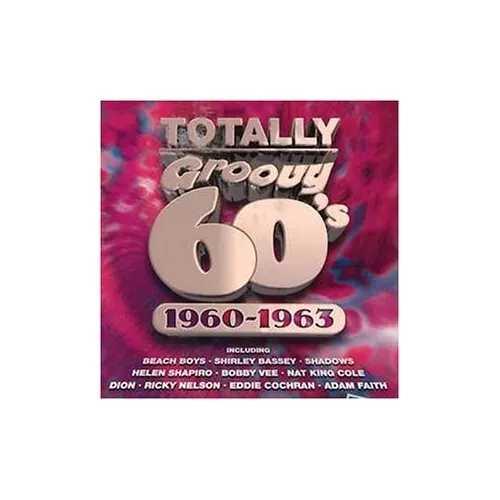 Totally Groovy Hits of the Sixties, Vol.1 1960-1963 - Various CD DKVG The Cheap