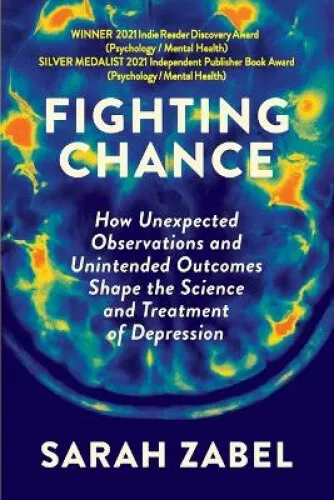 FIGHTING CHANCE: HOW Unexpected Observations and Unintended Outcomes ...