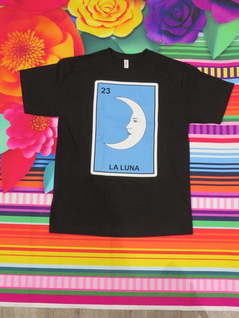 La Luna Loteria Mexican Bingo Arts Humor T-Shirt Novelty Funny Tee Black New
