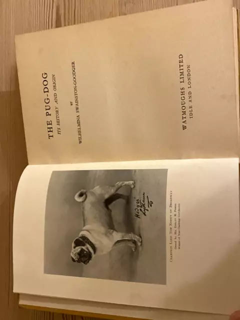 Very Rare Pug Dog Book By Swainston Goodger 1St 1930 Vg Condition Its History