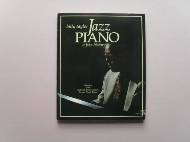 Jazz Piano by Billy Taylor - Inscribed to Gordon Parks by Billy Taylor!
