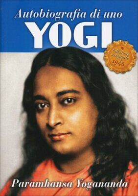 Libro Autobiografia Di Uno Yogi - Edizione Tascabile - Paramhansa Yogananda