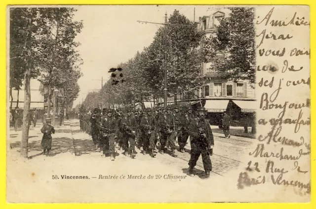 cpa 94 - VINCENNES (Val de Marne) Rentrée de Marche du 26e RÉGIMENT de CHASSEURS