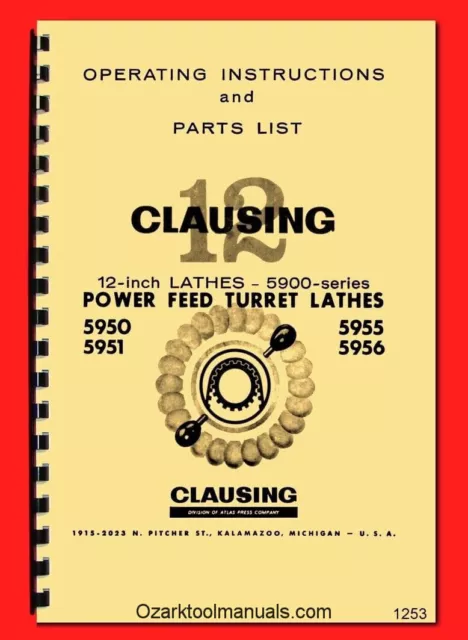 CLAUSING 12" 5900 Metal Lathe Turret Owner Parts Manual 5950,5951,5955,5956 1253