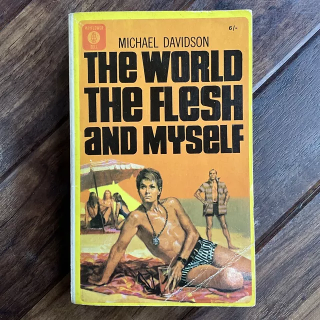 World, the Flesh and Myself -Michael Davidson- 1966 Autobiography Gay Life Story