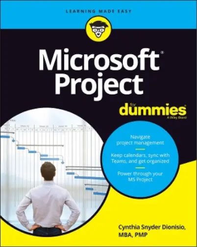 Cynthia Snyder Dionisio Microsoft Project For Dummies (Poche)