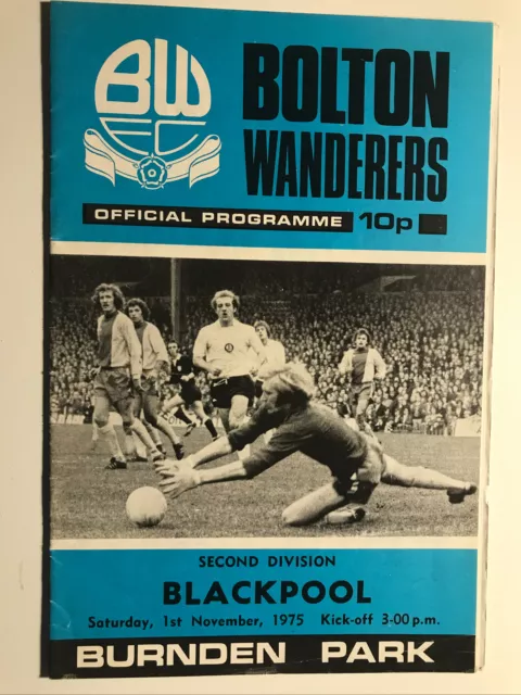 Bolton Wanderers v Blackpool programme Division 2 01/11 1975