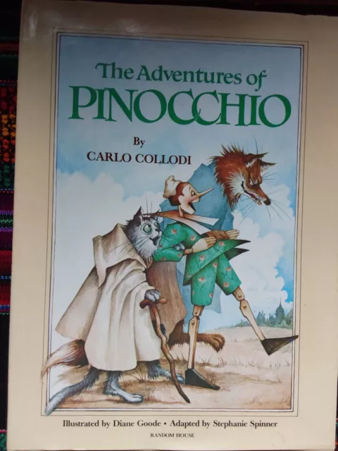 The Adventures of Pinocchio, Carlo Collodi~Illustrated by Diane Goode~HBDJ