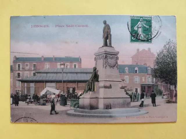 CP Ancienne 87 - LIMOGES (Haute Vienne) Place SADI CARNOT en 1912 Marché Étal