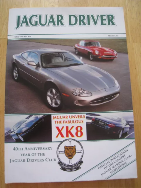 Jaguar Driver Magazine Apr 1996 Historic Replica Cars High Road Technical Forum