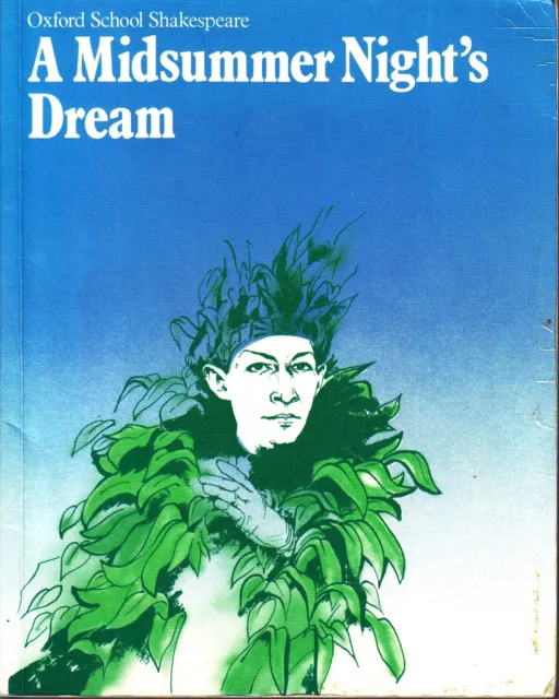 A MIDSUMMER NIGHT'S Dream (Oxford School Shakespeare Series) (USED) £16 ...
