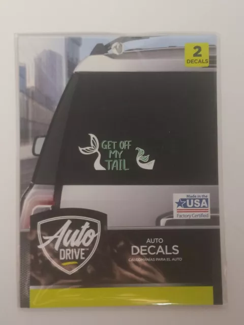 2 Pack "Get Off My Tail" Peel And Stick Window Decals By Auto Drive *Brand New*