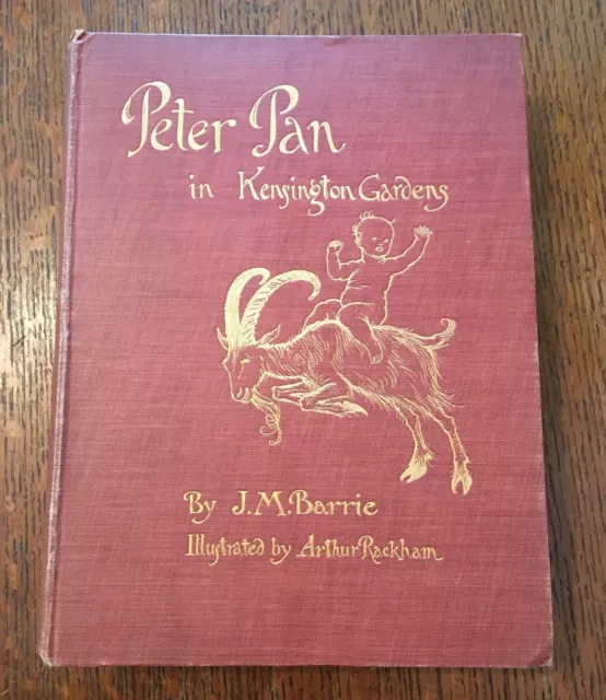 RACKHAM ARTHUR Illustrates, BARRIE J M. / PETER PAN IN KENSINGTON GARDENS 1st ed