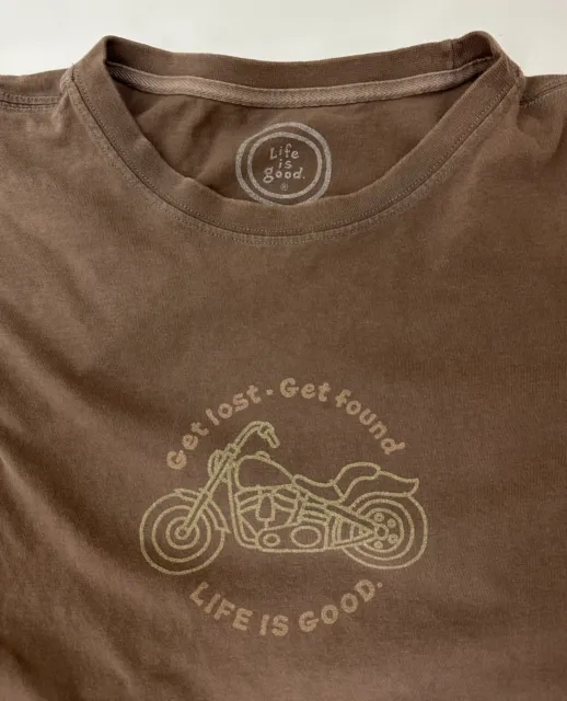 Life is Good T-Shirt Mens Large Biker Motorcycle Get Lost Found Outdoors Brown