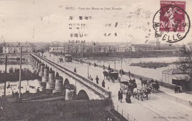 FRANCE - Metz, Pont des Morts and Fort Moselle 1925