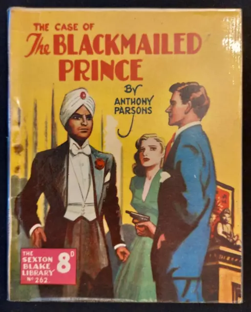 The Case Of The Blackmailed Prince by Anthony Parsons / Sexton Blake Lib No 262