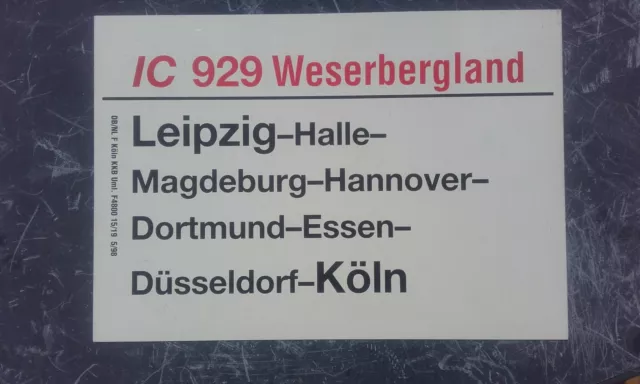 Ic 929 Weserbergland Leipzig Halle Magdeburg Köln 1998 Zuglaufschild Db Nl Zls