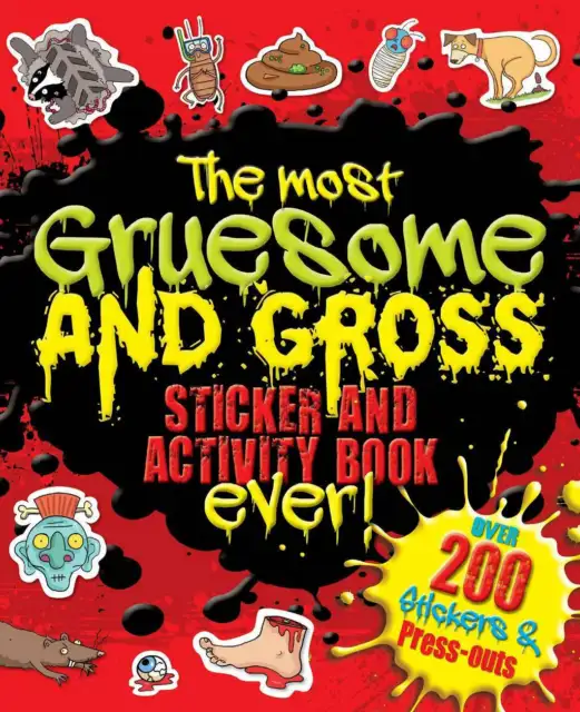 The Most Gruesome and Gross Sticker a... By Igloo Books Ltd, Paperback,Excellent