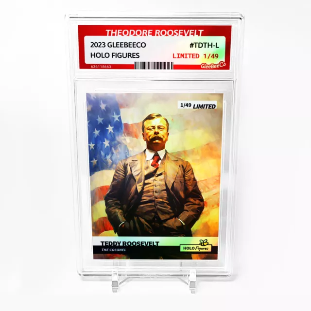 THEODORE ROOSEVELT Card 2023 GleeBeeCo The Colonel Holographic #T6B1-L /49