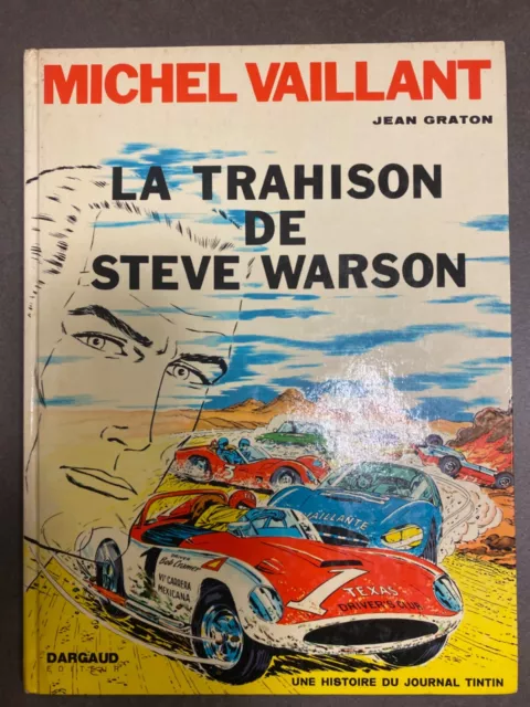 BD MICHEL VAILLANT 6 LA TRAHISON DE STEVE WARSON   J Graton