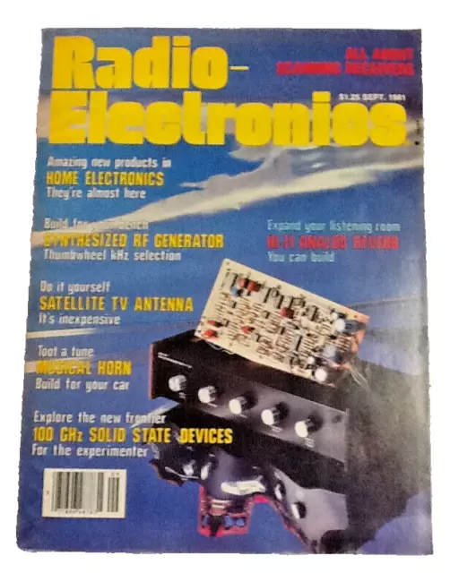 VINTAGE 'RADIO-ELECTRONIC' MAGAZINE SEP 81' ALL ABOUT SCANNING RECIEVERS 050424e