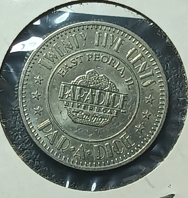 Par-A-Dice, East Peoria, Ill., 25 Cent Gaming Token Riverboat Casino TC# 237947