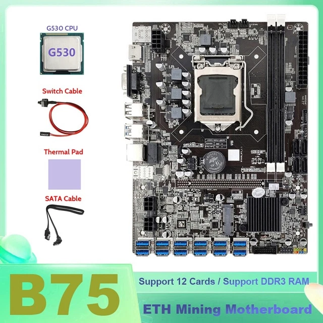 B75 Mining Motherboard 12XUSB+G530 CPU+SATA Cable+Switch Cable+Thermal Pad  F1A6