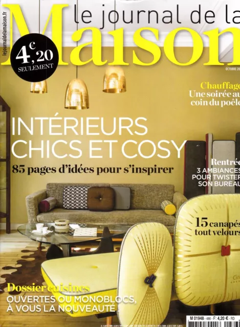 Le Journal De La Maison . N° 486 . Interieur Chic Et Cosy / Dossier Cuisines /