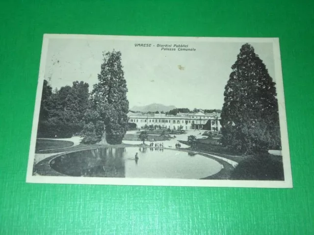 Cartolina Varese - Giardini Pubblici - Palazzo Comunale 1934.