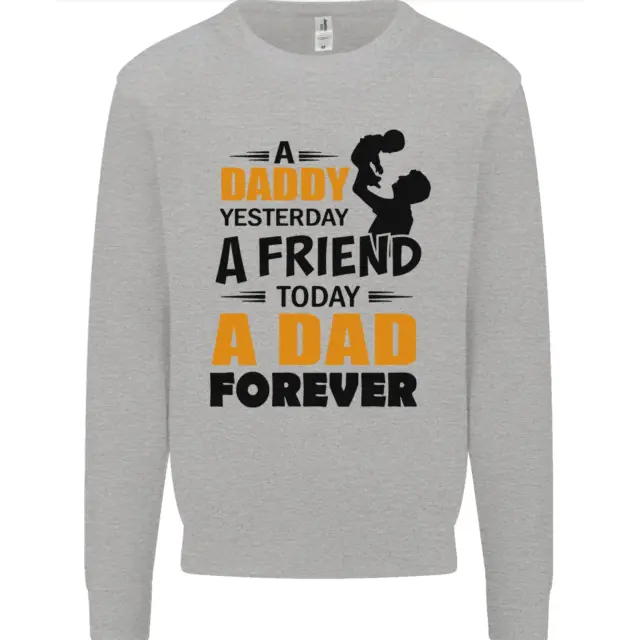 Daddy A Dad Forever Funny Fathers Day Mens Sweatshirt Jumper