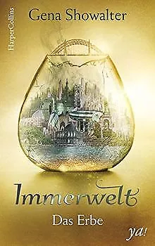 Immerwelt - Das Erbe: Fantasy Jugendbuch von Showalter, ... | Buch | Zustand gut