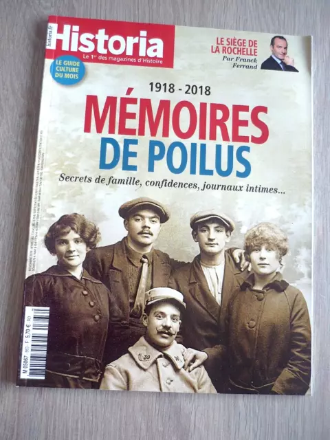 Revue  Historia  N° 863 - Novembre  2018  / 1918-2018   Memoires  De  Poilus