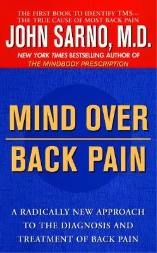 John Sarno Mind Over Back Pain (Poche)