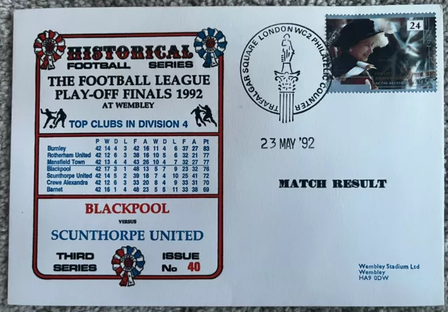 Blackpool v Scunthorpe United 23rd May 1992 Play Off Finals Dawn First Day Cover