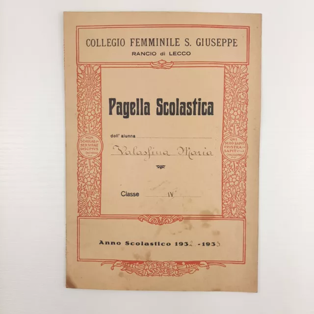 (S1) Pagella scolastica Collegio femminile S. giuseppe Rancio di Lecco classe IV