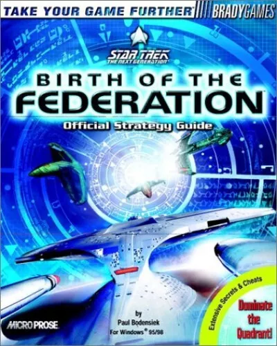 Official Star Trek Birth of the Federati..., BradyGames