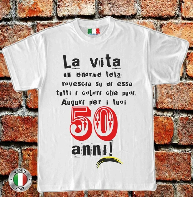 MAGLIETTA 50 ANNI Compleanno Festeggiato T Shirt Maglia Idea Regalo Festa EUR 20 99 PicClick IT