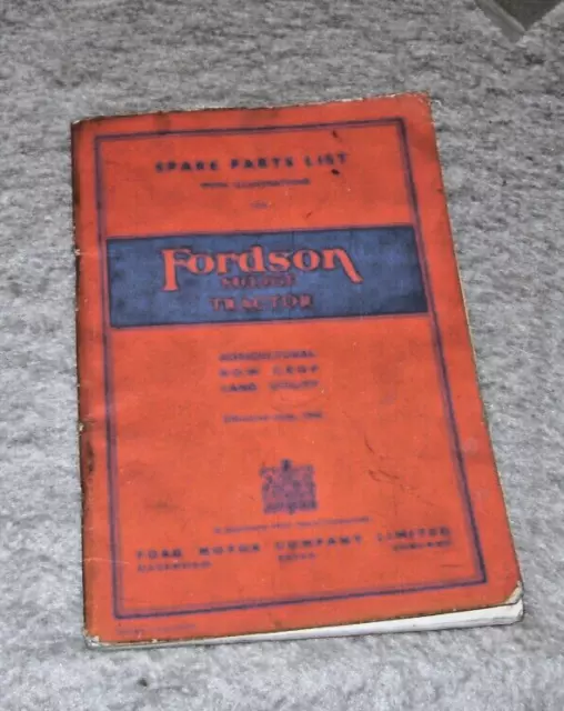 Fordson Major Tractor Agricultural Row Crop  Illustrated Spare Parts List 1945