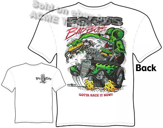 Ford’s Bad Boys Rat Fink T Shirt 1933 1934 33 34 Hot Rod Tee Sz M L XL 2XL 3XL