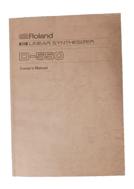 Roland D-550 Owners Manual Instruction Book Guide VINTAGE SYNTH DEALER