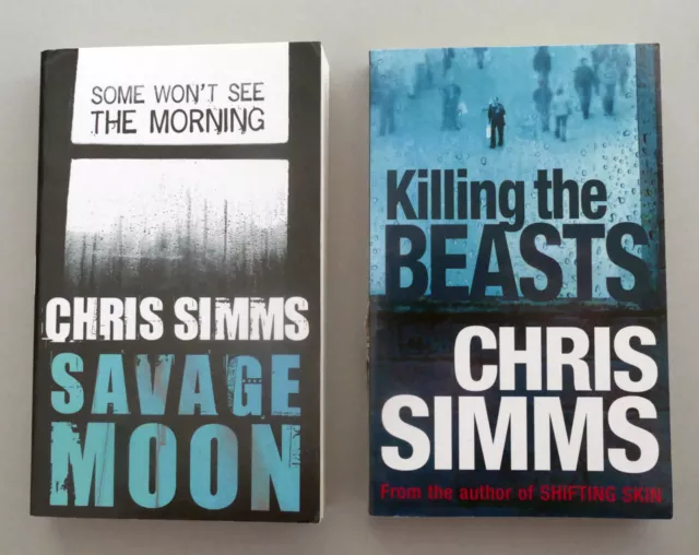 CHRIS SIMMS Savage Moon Killing the Beasts thriller crime mystery suspense