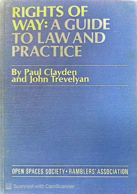 Rights Of Way: A Guide To Law And Practice