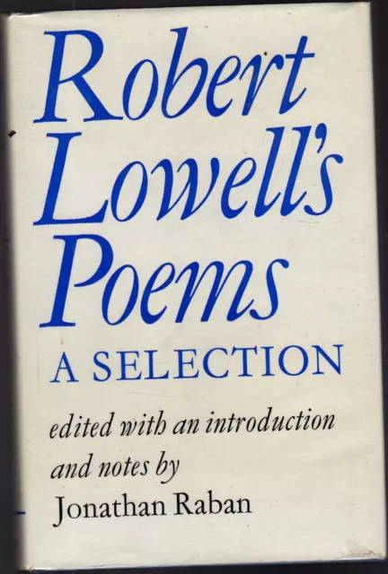 Robert Lowell's Poems A Selection-First Uk Edition-1974