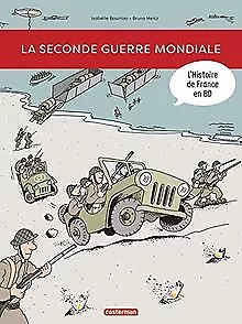 L'histoire de France en BD : La Seconde Guerre mondiale ... | Buch | Zustand gut