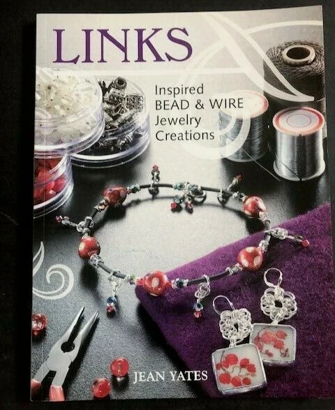 ENLACES Inspirados CREACIONES DE JOYERÍA DE CUENTAS Y ALAMBRE Joyería Artesanal LIBRO Yates PROYECTOS