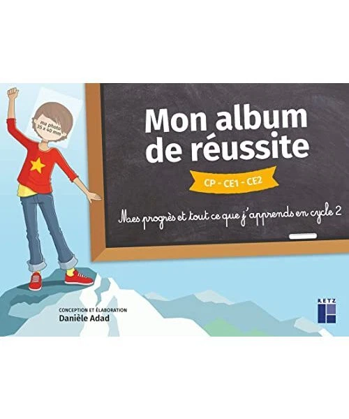 MON ALBUM DE réussite CPCE1CE2 Mes progrès et tout ce que j