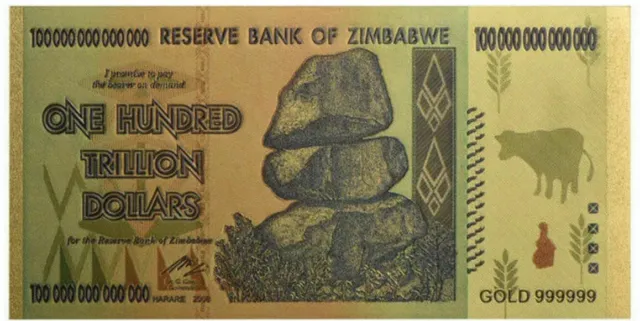 100 Trillion Dollars Zimbabwe Banknote. Gold Foil Collectible